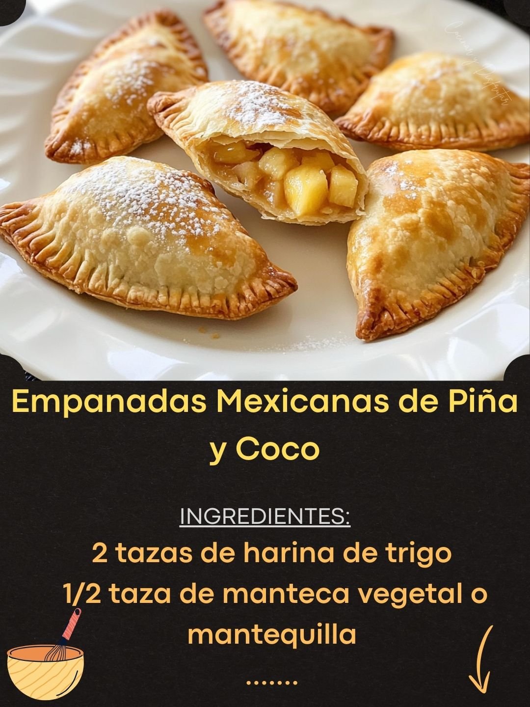 Empanadas Mexicanas de Piña y Coco 457617291_122162625932247296_5736214038537228425_n